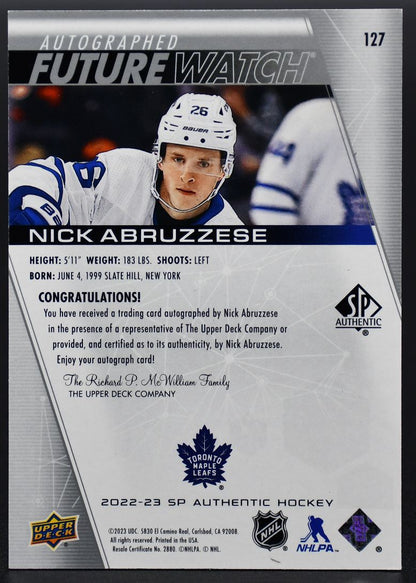 2022-23 SP Authentic Nick Abruzzese 127 Toronto Maple Leafs RC Auto 504/999