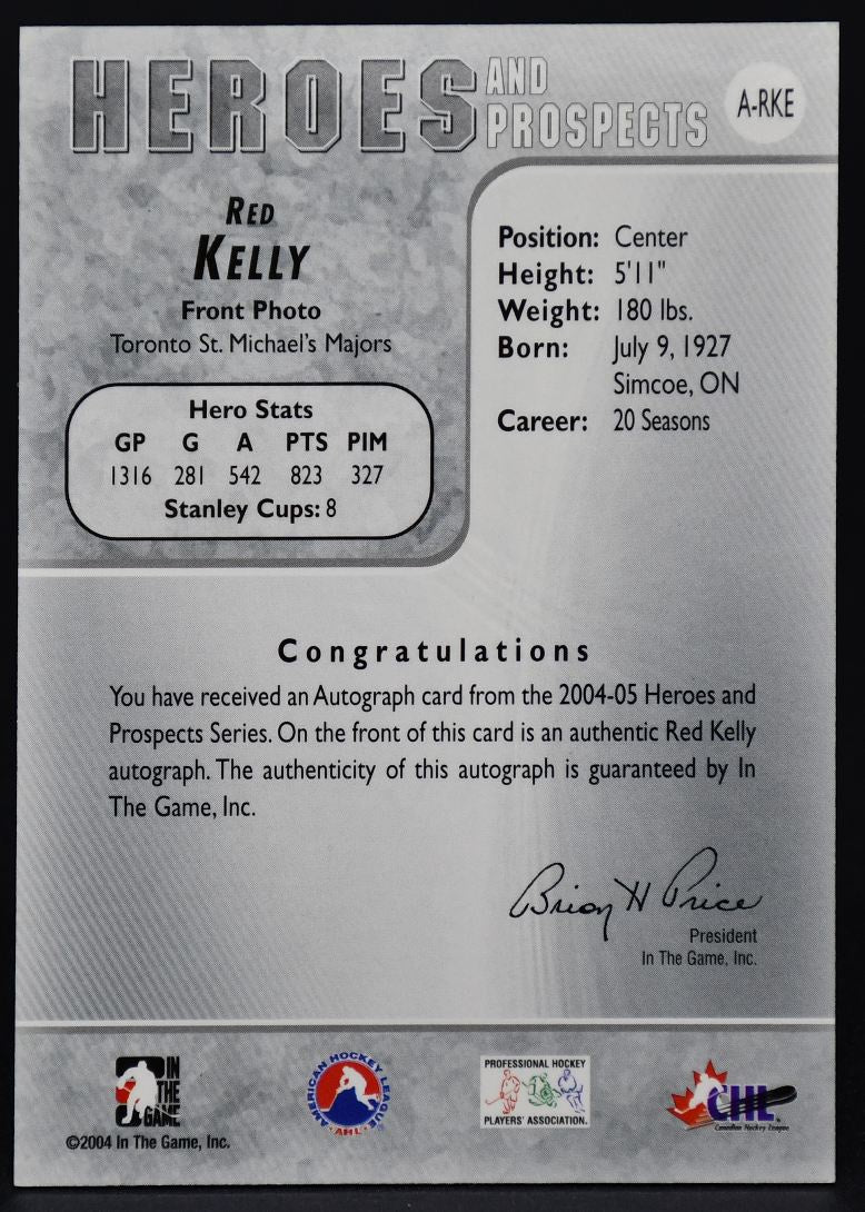 2004-05 In The Game Heroes and Prospects Autographs Red Kelly A-RKE Auto