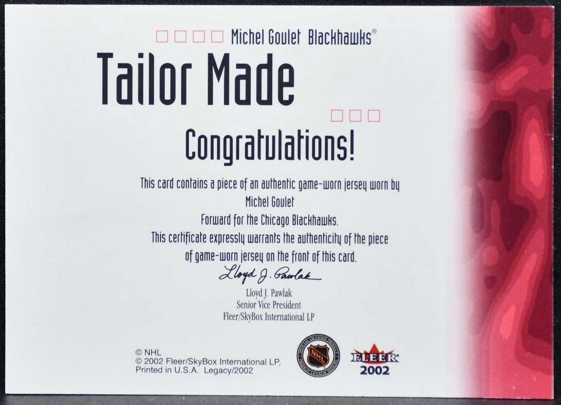 2001-02 Fleer Legacy Tailor Made Jersey Michel Goulet Blackhawks Jersey 8822