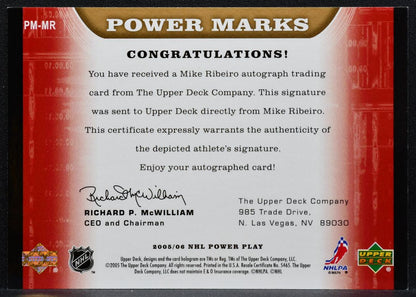 2005-06 Upper Deck PowerPlay Power Marks Mike Ribeiro PM-MR Canadiens Auto 1700