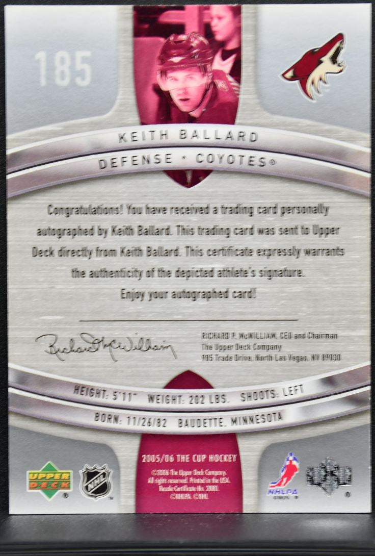 2005-06 UD The Cup Rookie Auto Keith Ballard 185 RC Auto /249 6218