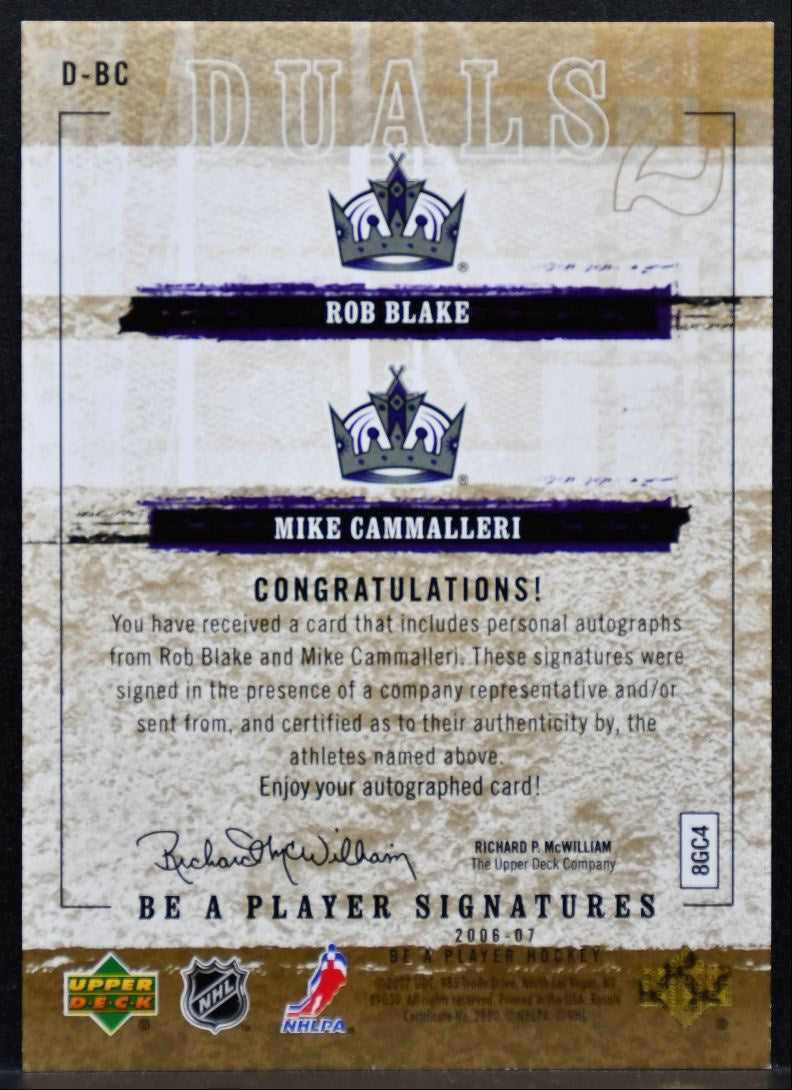 2006-07 Be A Player Signatures Duals Rob Blake/Mike Cammalleri Kings Auto 9731