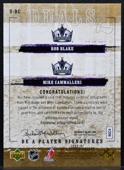 2006-07 Be A Player Signatures Duals Rob Blake/Mike Cammalleri Kings Auto 9731