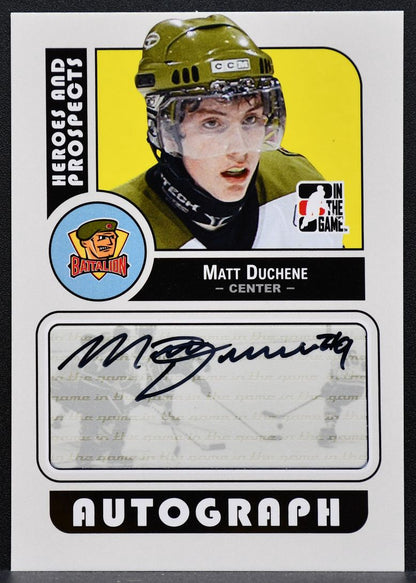 2008-09 In The Game Heroes and Prospects Autos Matt Duchene Battalion Auto 7712