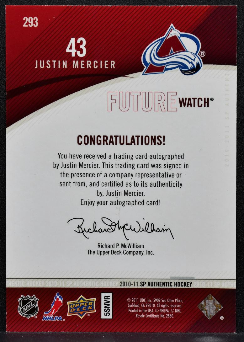 2010-11 SP Authentic Future Watch Auto Justin Mercier Avalanche RC Auto 0620