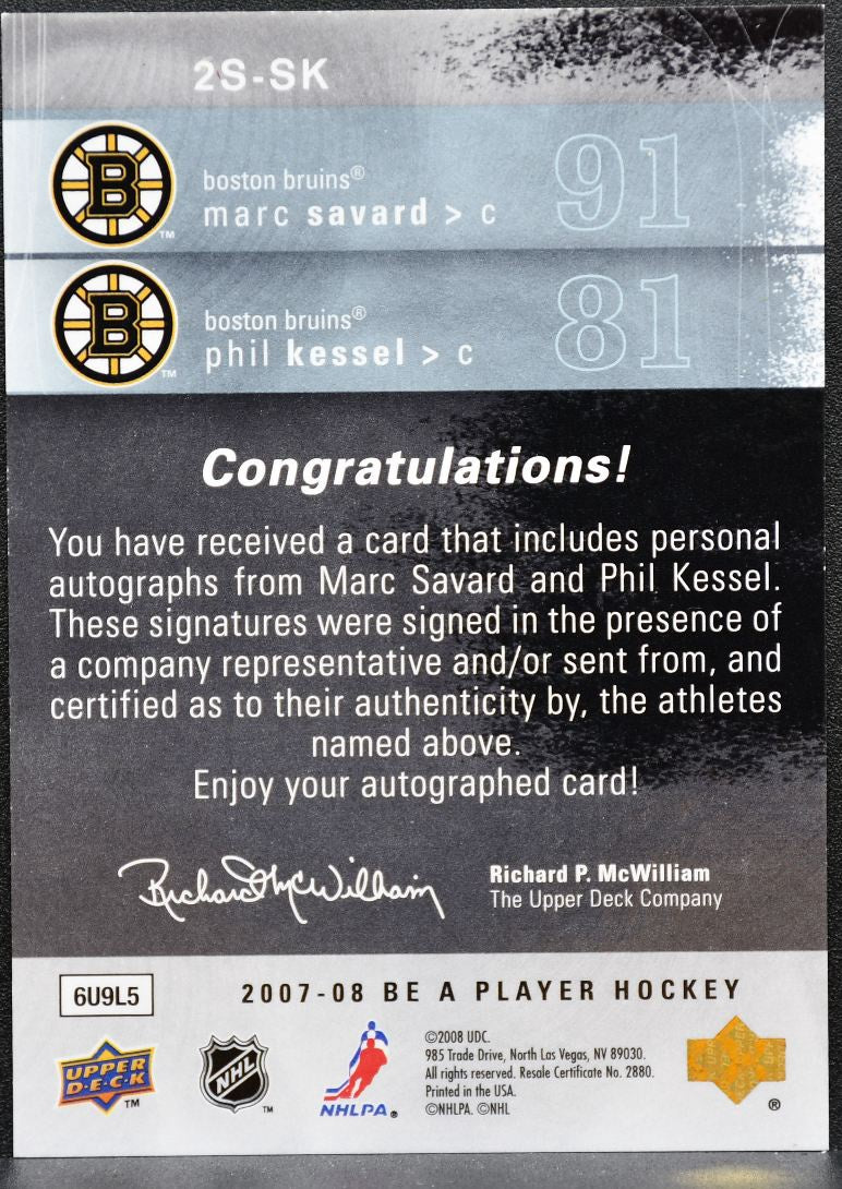2007-08 UD Be a Player Signatures Double Marc Savard/Phil Kessel 2S-SK Auto 5648