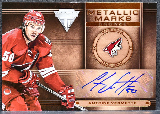 2013-14 Panini Titanium Metallic Marks Bronze Antoine Vermette Coyotes Auto 9105