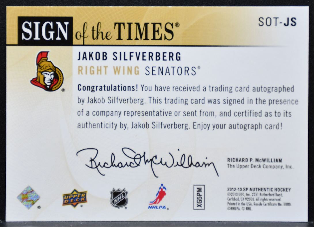 2012-13 SP Authentic Sign of the Times Jakob Silfverberg Senators Auto 9472