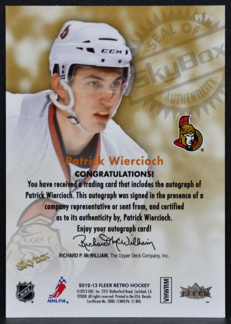 2012-13 Fleer Retro Autographics 1999 Patrick Wiercioch 99-PW Senators Auto 1516