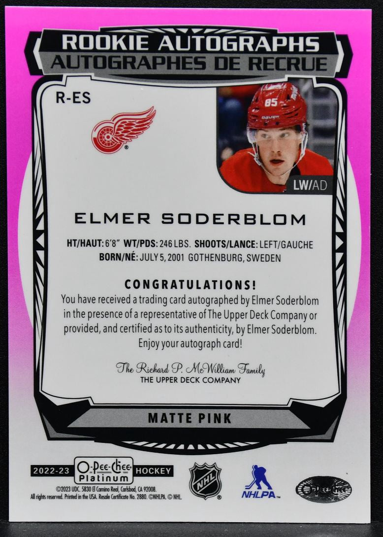 2022-23 O-Pee-Chee Platinum Rookie Matte Pink Elmer Soderblom R-ES RC Auto