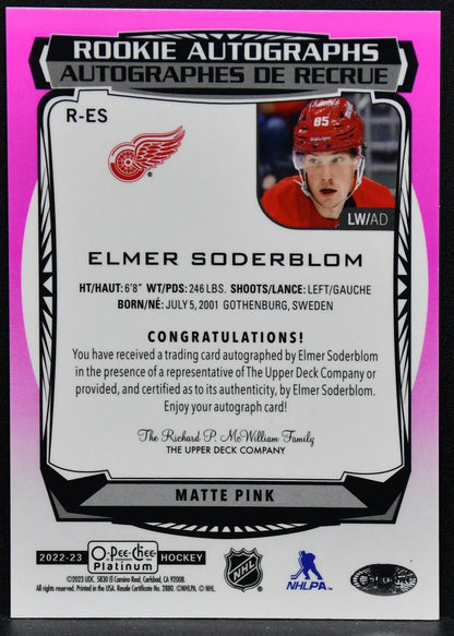 2022-23 O-Pee-Chee Platinum Rookie Matte Pink Elmer Soderblom R-ES RC Auto