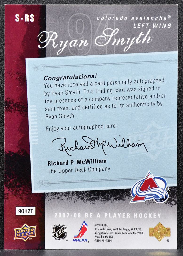 2007-08 Upper Deck Be a Player Signatures Ryan Smyth S-RS Avalanche Auto 7781