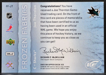 2007-08 Upper Deck Ice Frozen Fabrics Joe Thornton San Jose Sharks Jersey 7752