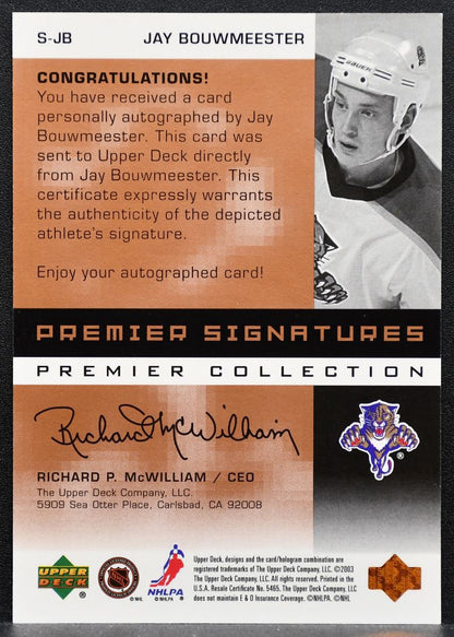 2002-03 UD Premier Collection Signatures Bronze Jay Bouwmeester Auto 1184