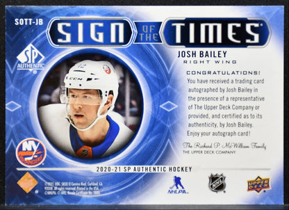 2020-21 SP Authentic Sign of the Times Josh Bailey SOTT-JB Islanders Auto 9281