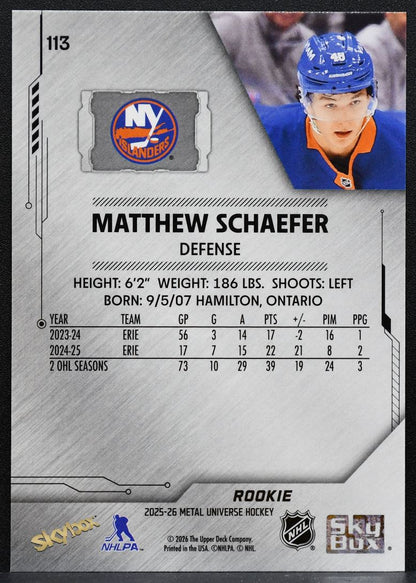 2025-26 SkyBox Metal Universe Matthew Schaefer 113 New York Islanders RC 9157