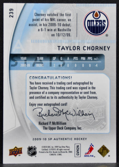 2009-10 SP Authentic Future Watch Auto Taylor Chorney RC Auto 866/999 6921