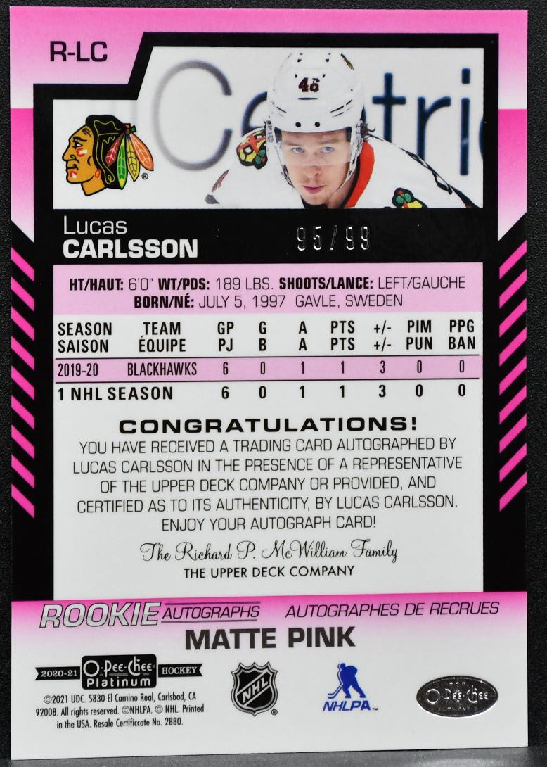 2020-21 OPC Platinum Rookie Matte Pink Lucas Carlsson Blackhawks RC Auto 7528