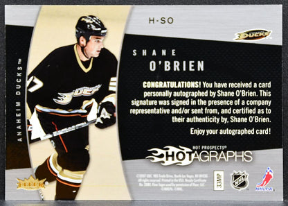 2006-07 Fleer Hot Prospects Hotagraphs Shane O'Brien H-SO Ducks Auto 2694