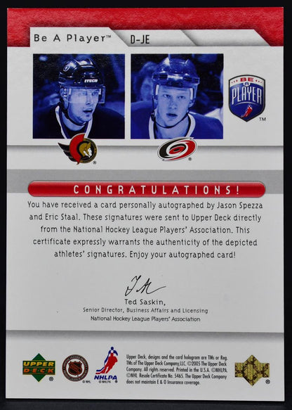 2005-06 UD Be a Player Signatures Duals Jason Spezza/Eric Staal D-JE Auto