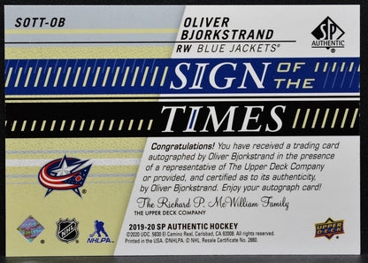 2019-20 SP Authentic Sign of the Times Oliver Bjorkstrand Blue Jackets Auto 1878