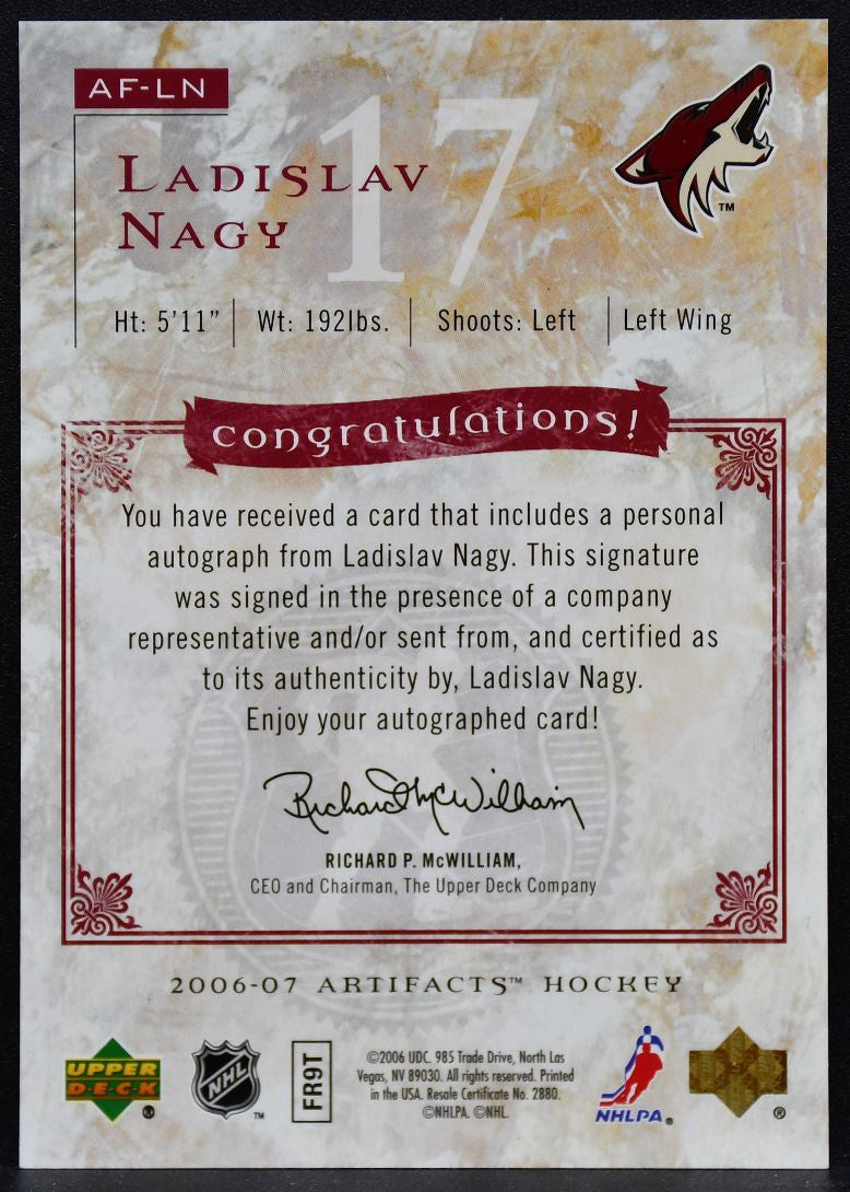 2006-07 Upper Deck Artifacts Auto-Facts Ladislav Nagy AF-LN Coyotes Auto 5538