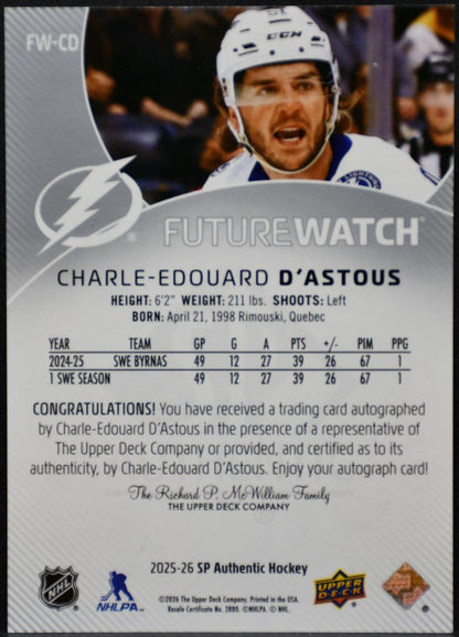 2025-26 SP Authentic Future Watch Auto D'Astous Lightning RC Auto /999 7168