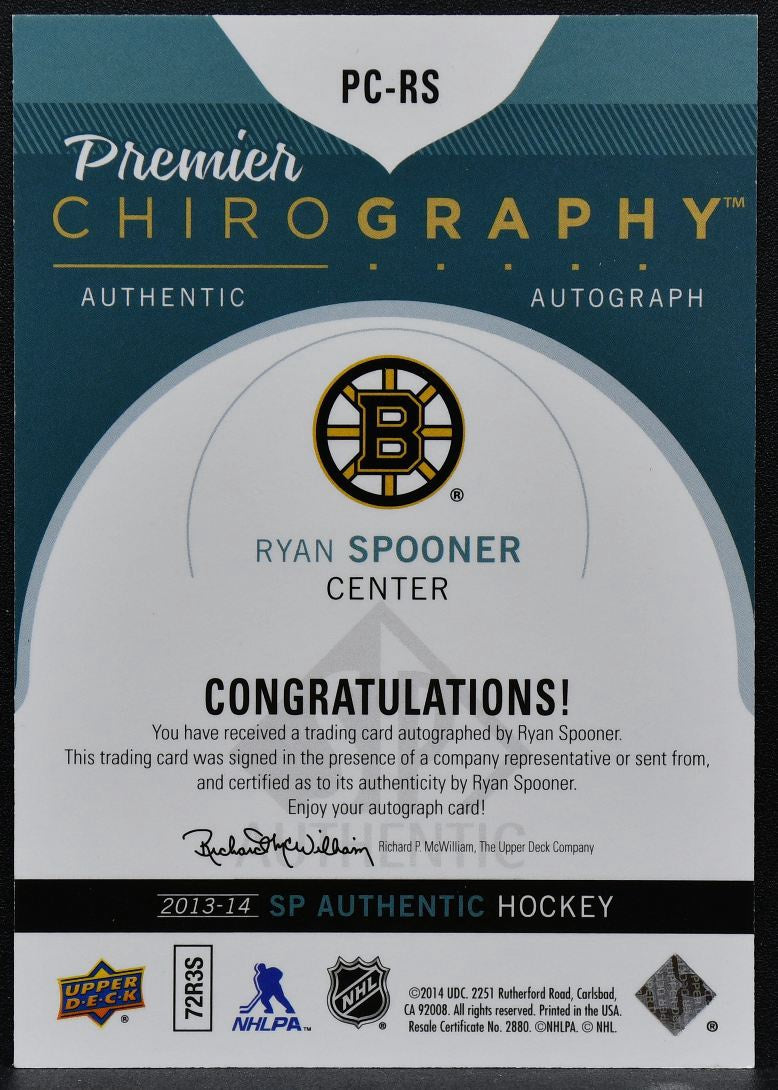 2013-14 SP Authentic Premier Chirography Ryan Spooner PC-RS Auto 03/75 5348
