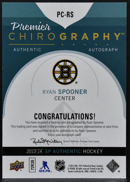 2013-14 SP Authentic Premier Chirography Ryan Spooner PC-RS Auto 03/75 5348