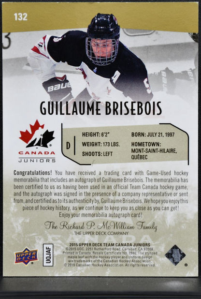 2015-16 UD Team Canada Juniors Gold Spectrum Patch Brisebois Auto Patch 6621