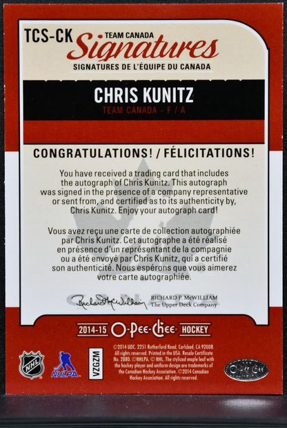 2014-15 O-Pee-Chee Team Canada Signatures Chris Kunitz TCS-CK Auto 6683