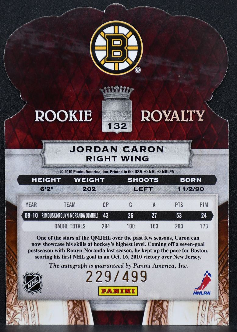 2010-11 Panini Crown Royale Royalty Jordan Caron 132 Bruins RC Auto 229/499 2605