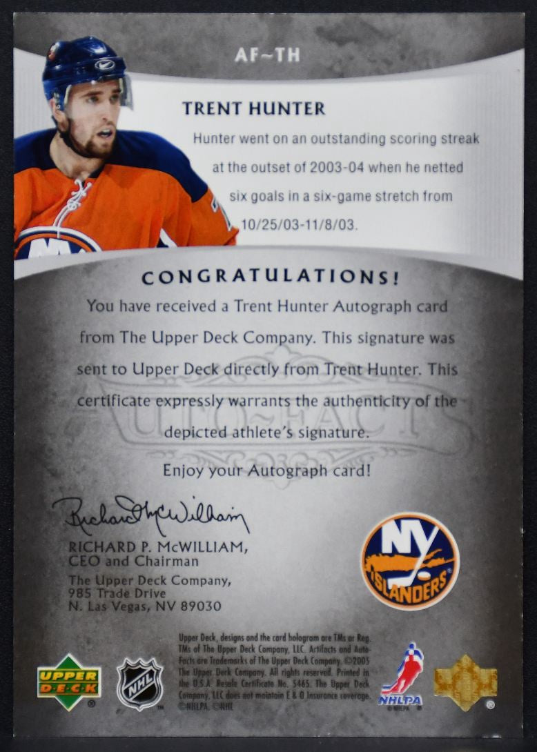 2004-05 UD Artifactsfacts Silver Trent Hunter AF-TH Islanders Auto 11/50 8584