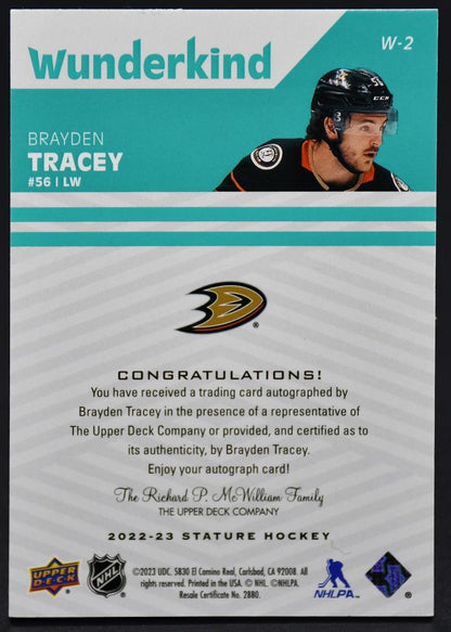 2022-23 UD Stature Brayden Tracey W-2 Anaheim Ducks Auto 21/25