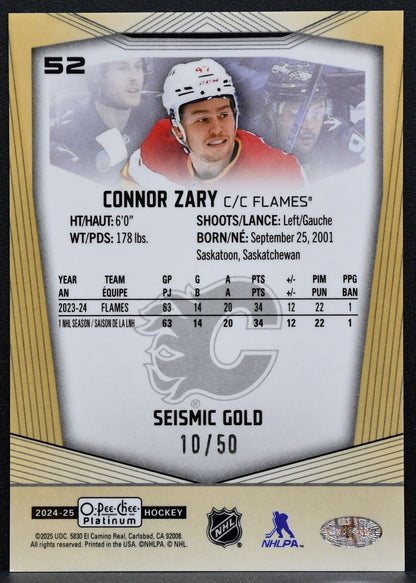 2024-25 O-Pee-Chee Platinum Seismic Gold Connor Zary 52 Flames 10/50 9485