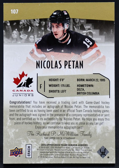 2015-16 UD Team Canada Juniors Auto Patch Nicolas Petan 107 Auto 076/199 Patch
