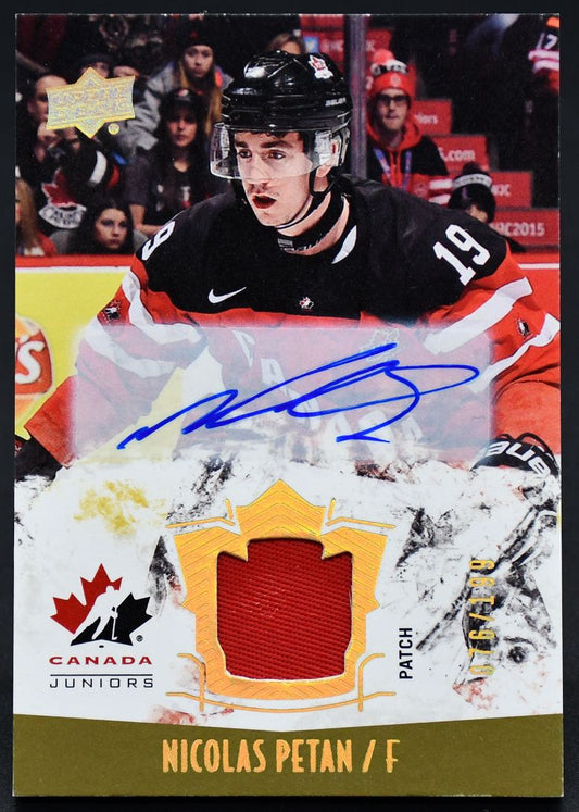 2015-16 UD Team Canada Juniors Auto Patch Nicolas Petan 107 Auto 076/199 Patch