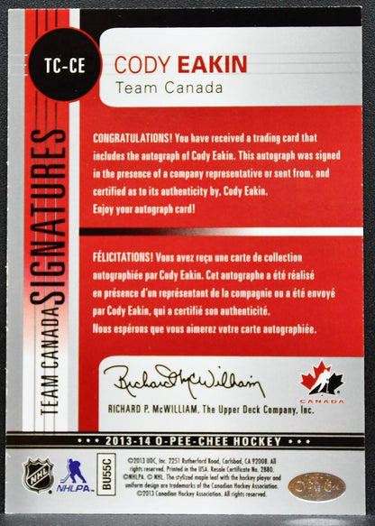 2013-14 O-Pee-Chee Team Canada Signatures Cody Eakin TC-CE Canada Auto 7088