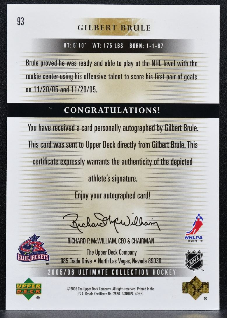 2005-06 UD Ultimate Rookies Collection Gilbert Brule Blue Jackets RC Auto 7115