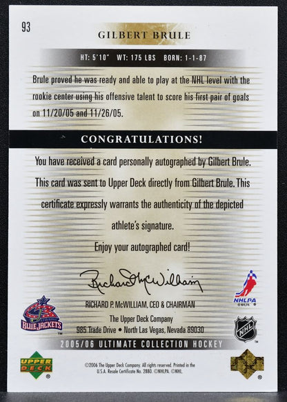 2005-06 UD Ultimate Rookies Collection Gilbert Brule Blue Jackets RC Auto 7115