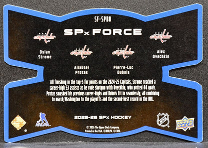2025-26 SPx Force Strome/Protas/Dubois/Ovechkin Capitals 8037