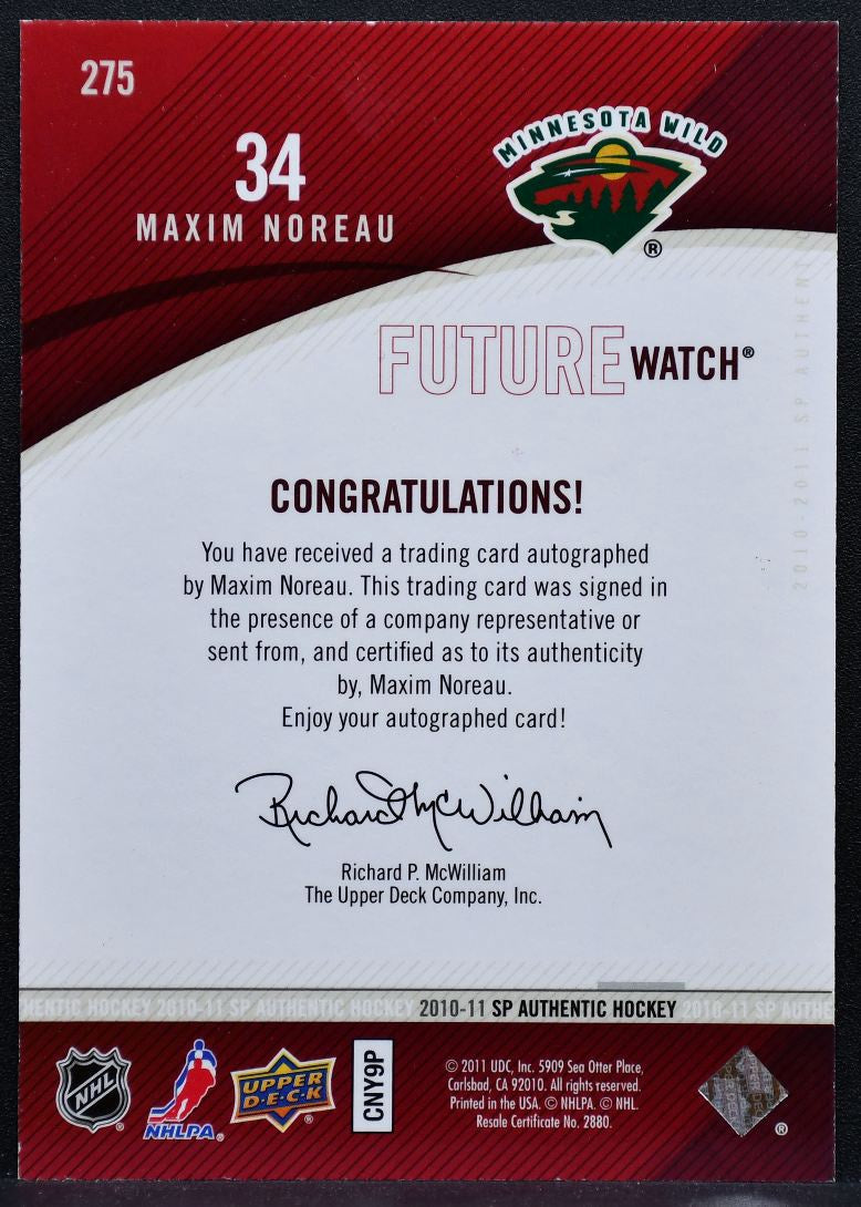 2010-11 SP Authentic Future Watch Auto Maxim Noreau Wild RC Auto 546/999 7417