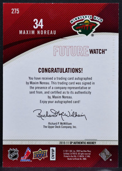 2010-11 SP Authentic Future Watch Auto Maxim Noreau Wild RC Auto 546/999 7417
