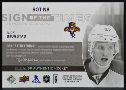 2013-14 SP Authentic Sign of the Times Nick Bjugstad SOT-NB Panthers Auto 1851