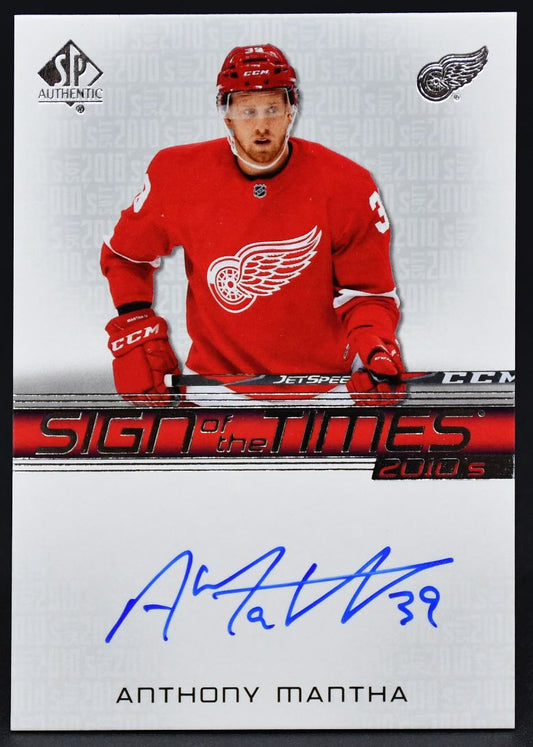 2020-21 SP Authentic Sign of the Times 2010's Anthony Mantha ST10-AM Auto
