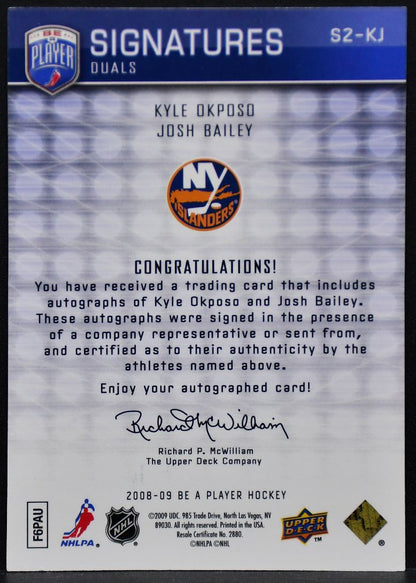 2008-09 UD Be a Player Signatures Duals Kyle Okposo/Josh Bailey S2-KJ Auto