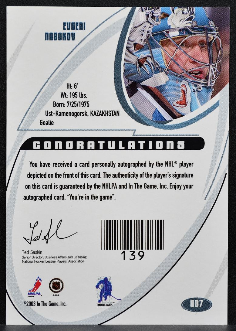 2002-03 In The Game Signature Series Auto Evgeni Nabokov 007 Sharks Auto 2028