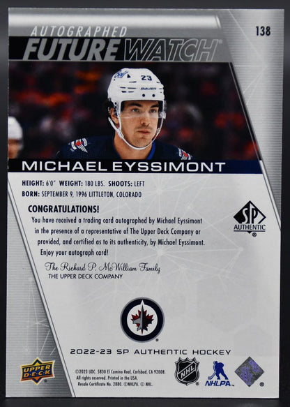 2022-23 SP Authentic Michael Eyssimont 138 Winnipeg Jets RC Auto 158/999