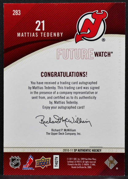 2010-11 SP Authentic Future Watch Auto Mattias Tedenby RC Auto 249/999 8865