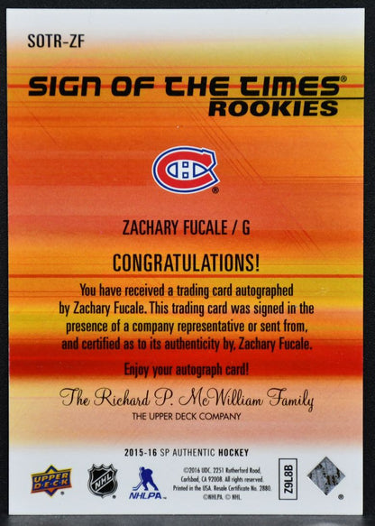 2015-16 SP Authentic Sign of the Times Rookies Fucale SOTR-ZF RC Auto 3696